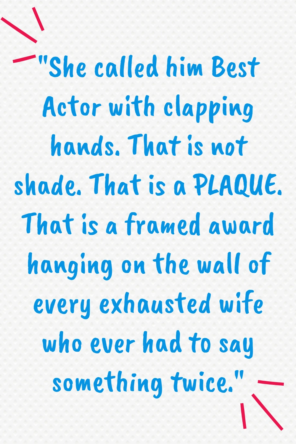 Sarcastic text card about Jamie's Best Actor comment